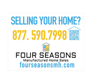 Coroplast Sign - Four Seasons "Selling your home?" Sign English