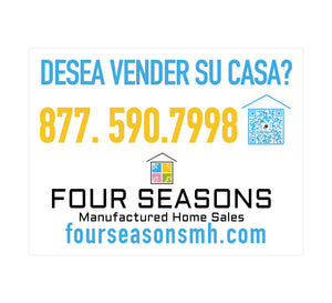 Coroplast Sign - Four Seasons "Selling your home?" Sign Spanish