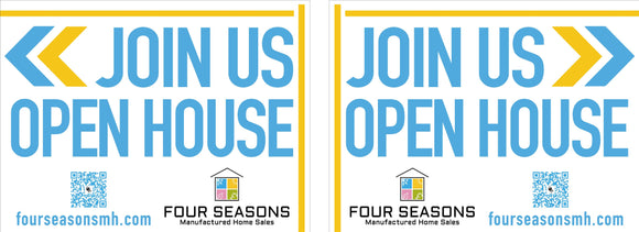 Four Seasons Coroplast Sign - Open House