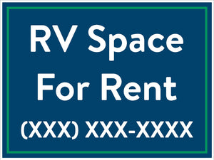 Coroplast Sign - RV Space for Rent